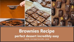 Brownies Recipe perfect dessert incredibly easy