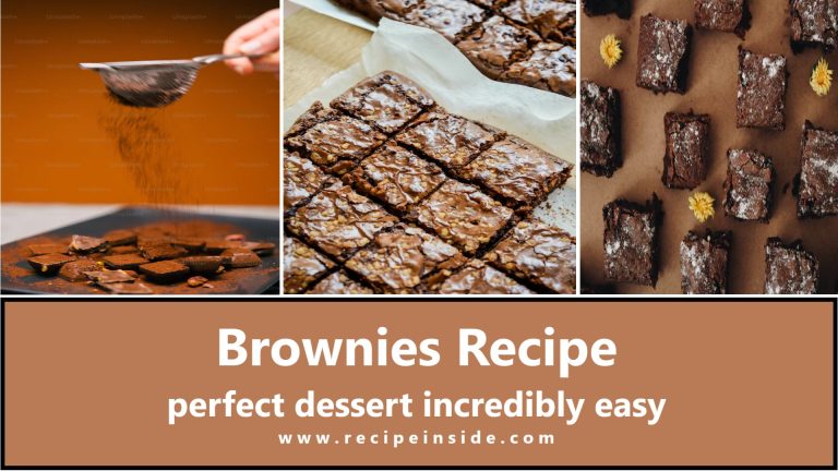 Brownies Recipe perfect dessert incredibly easy